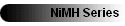 NiMH Series