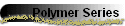 Polymer Series
