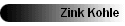 Zink Kohle
